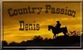 Country Passion Denis